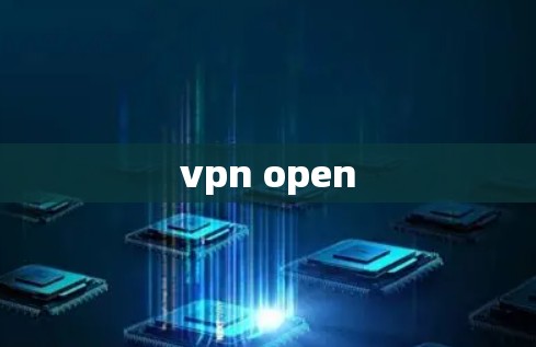 vpn open